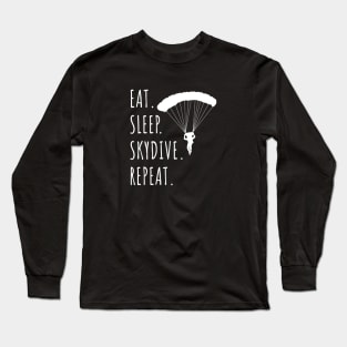 Eat Sleep Skydive Repeat Long Sleeve T-Shirt